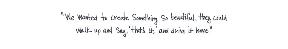 Michelle Killen quote: We wanted to create something so beautiful, they could walk up to it and say, ‘that’s it’ and drive it home.