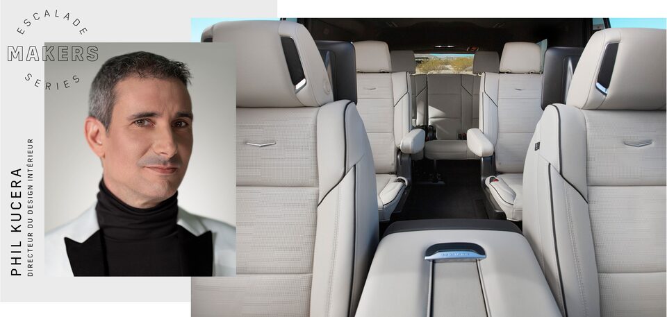 Phil Kucera, directeur du design intérieur de l’Escalade.